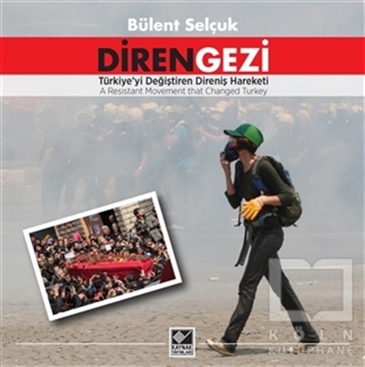 Bülent SelçukAraştırma-İncelemeDiren Gezi