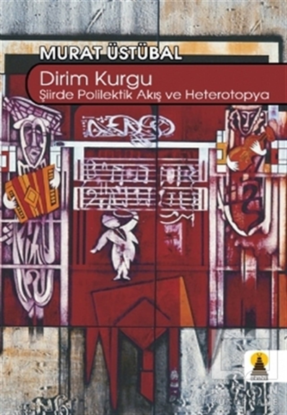 Murat ÜstübalGenel KonularDirim Kurgu