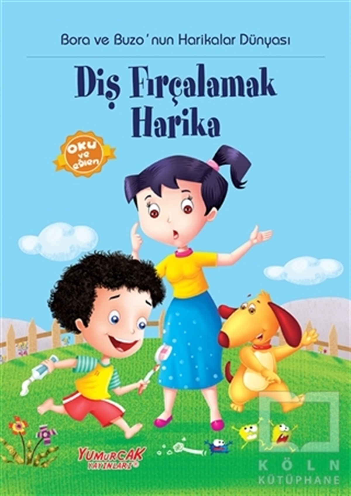 KolektifHikayelerDiş Fırçalamak Harika