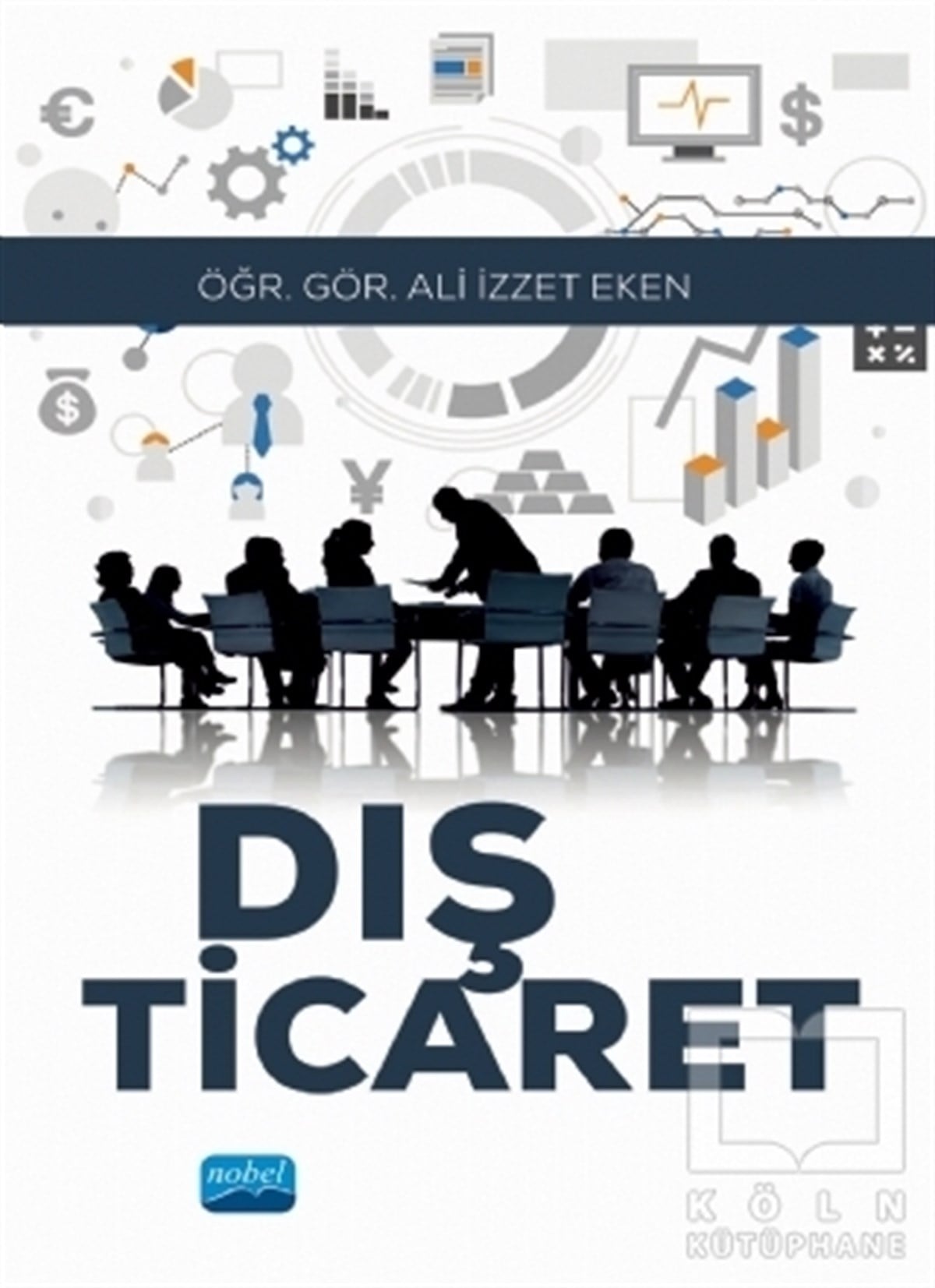 Ali İzzet EkenDiğerDış Ticaret