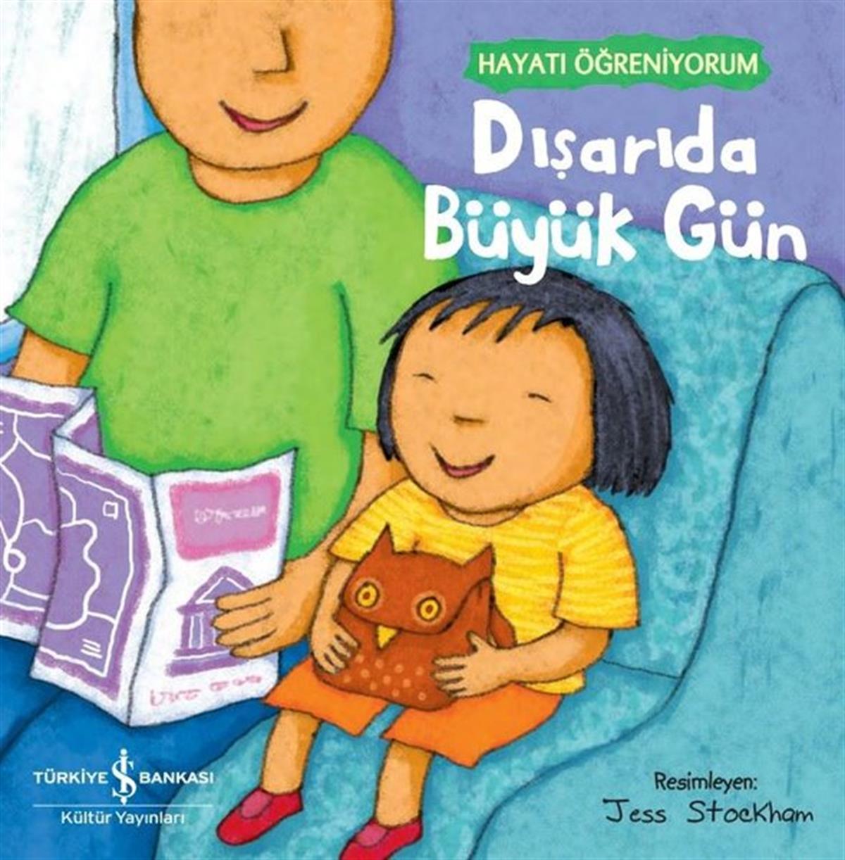 KolektifEgitim Etkinlik KitaplariDışarıda Büyük Gün - Hayatı Öğreniyorum