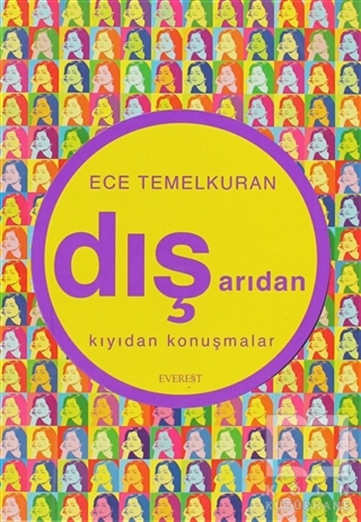 Ece TemelkuranGenel KonularDışarıdan Kıyıdan Konuşmalar