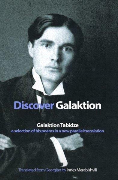Galaktion TabidzeBiography (History)Discover Galaktion