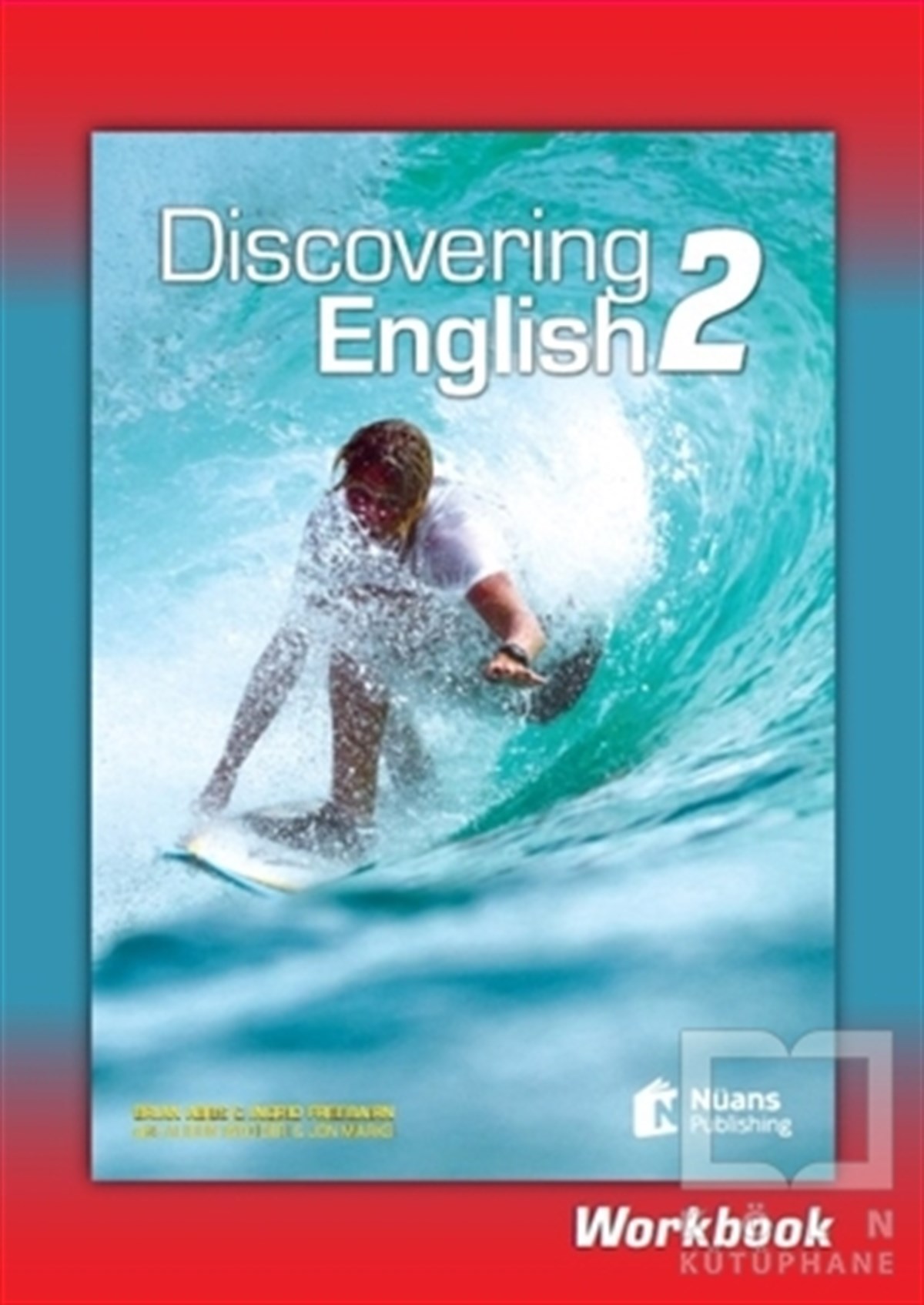 Brian AbbsDil ÖğrenimiDiscovering English 2 (Workbook)