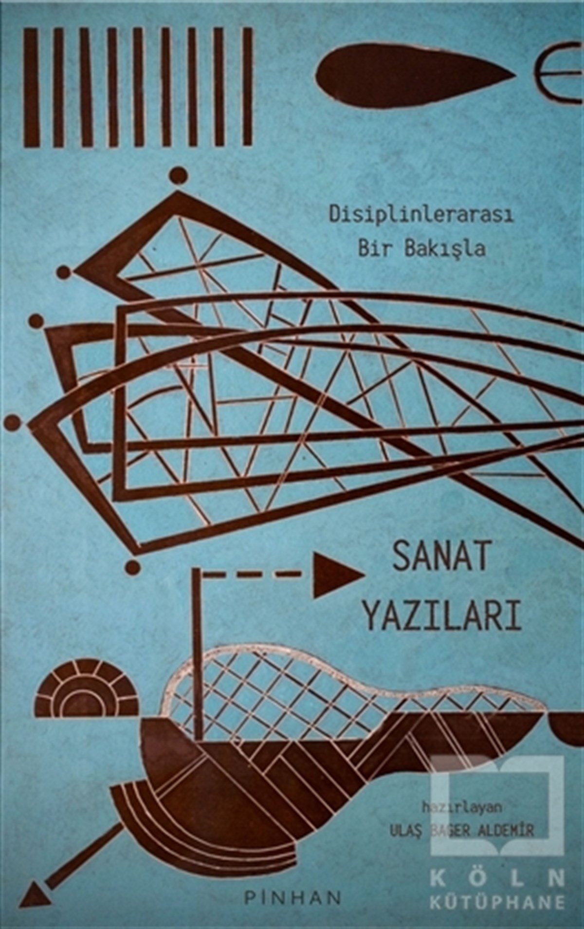 Hilmi YavuzAraştırma-İnceleme-ReferansDisiplinlerarası Bir Bakışla Sanat Yazıları
