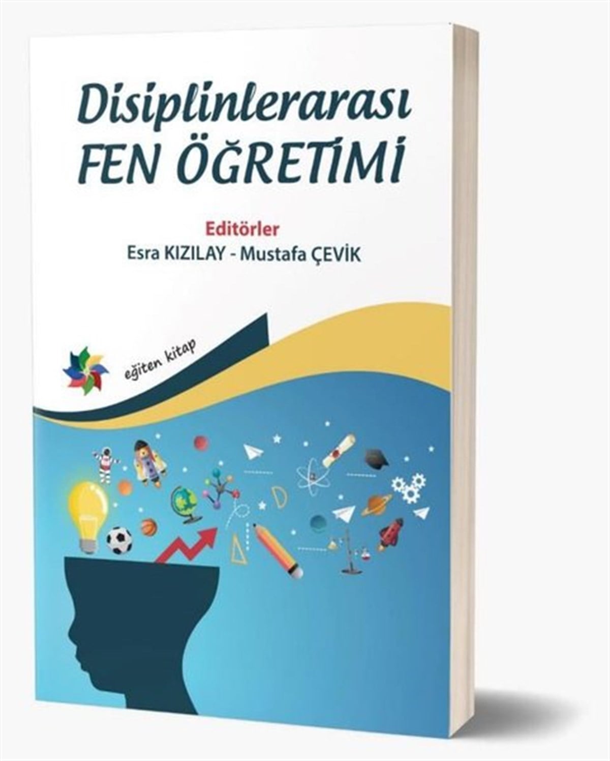 KolektifEğitimDisiplinlerarası Fen Öğretimi