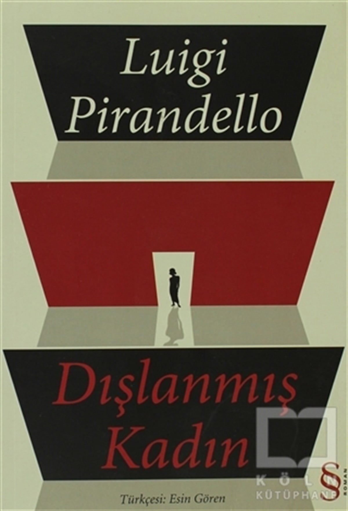 Luigi PirandelloRomanDışlanmış Kadın