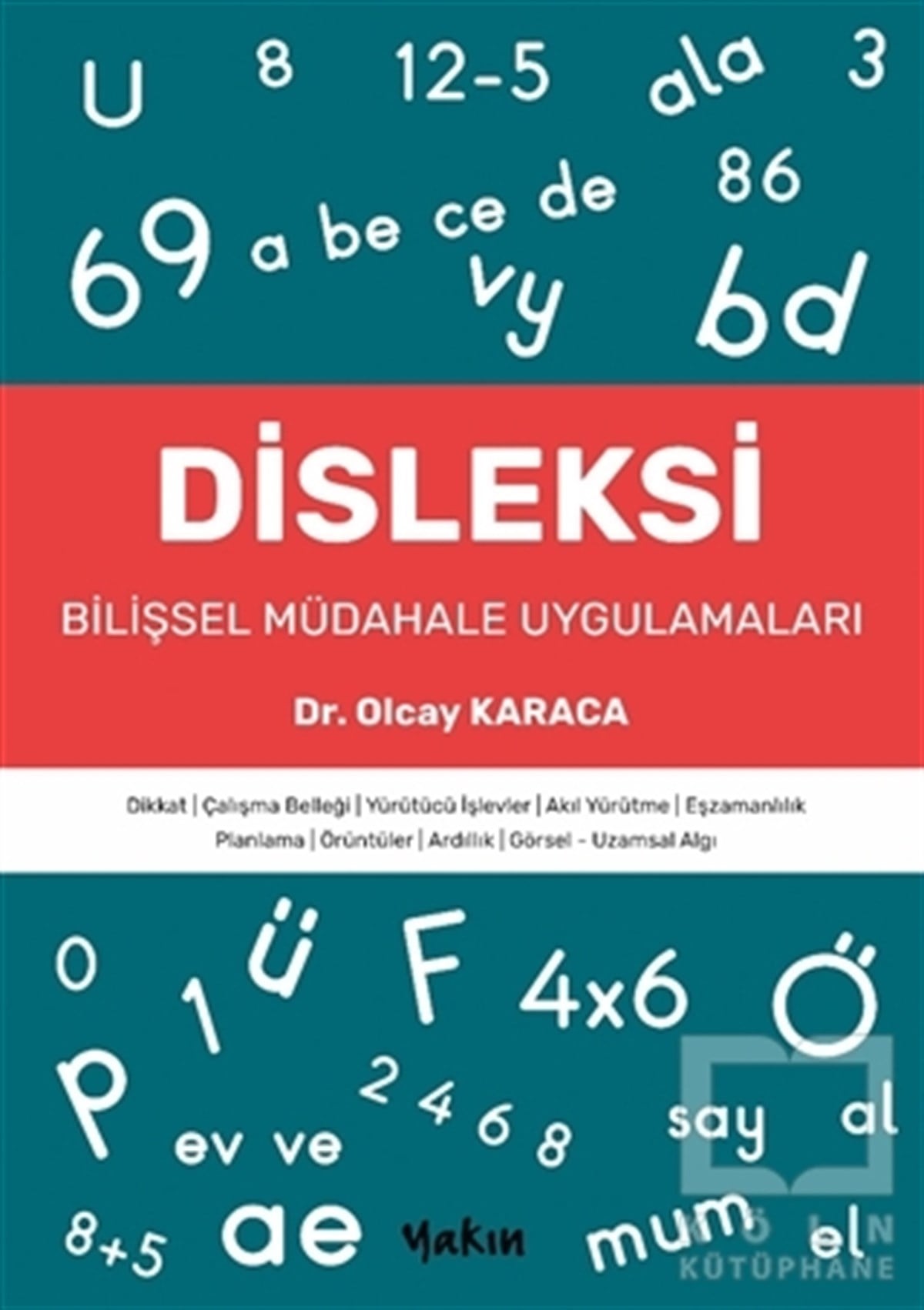 Olcay KaracaDiğerDisleksi