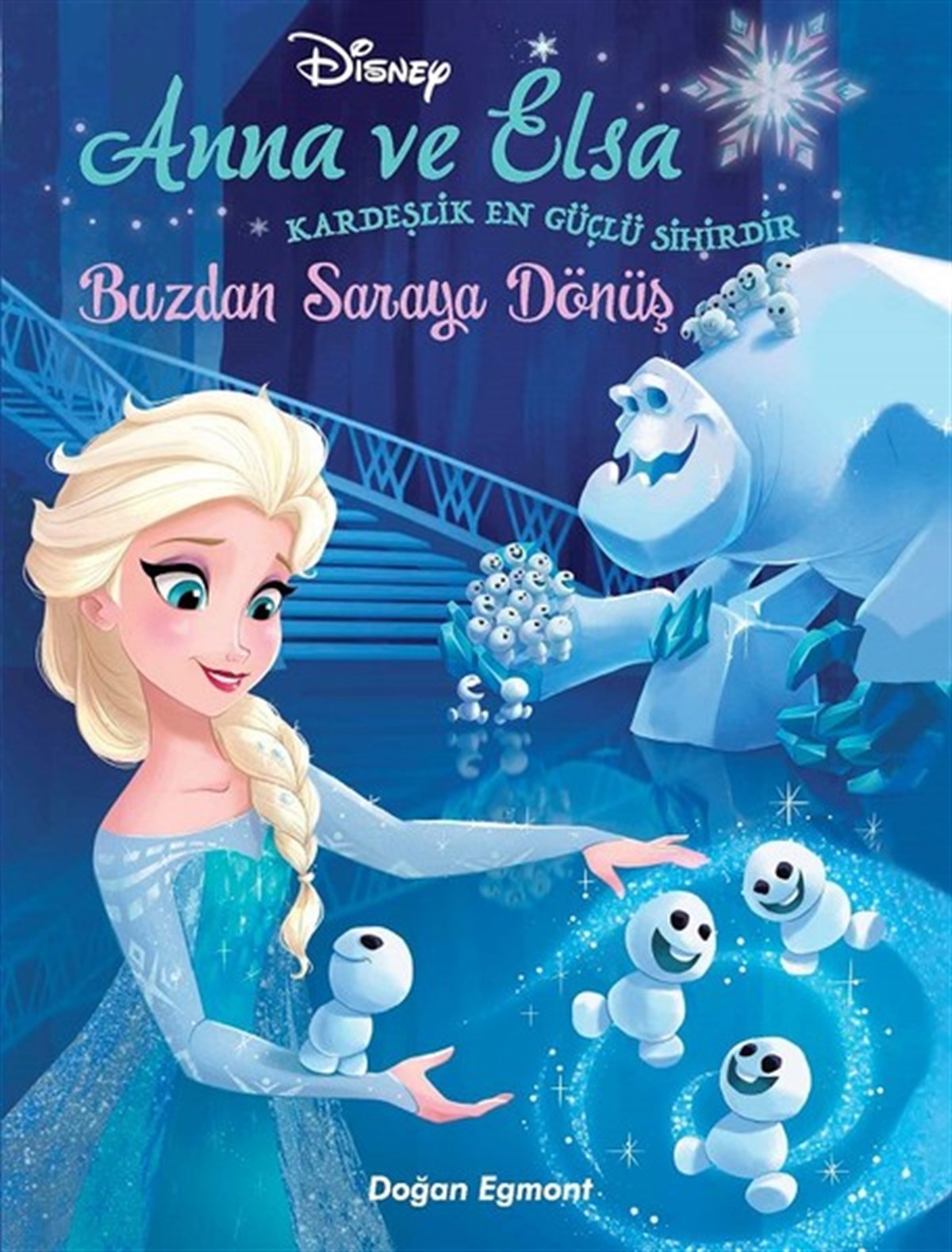 KolektifÇocuk Masal KitaplarıDisney Anna ve Elsa Buzdan Saraya Dönüş