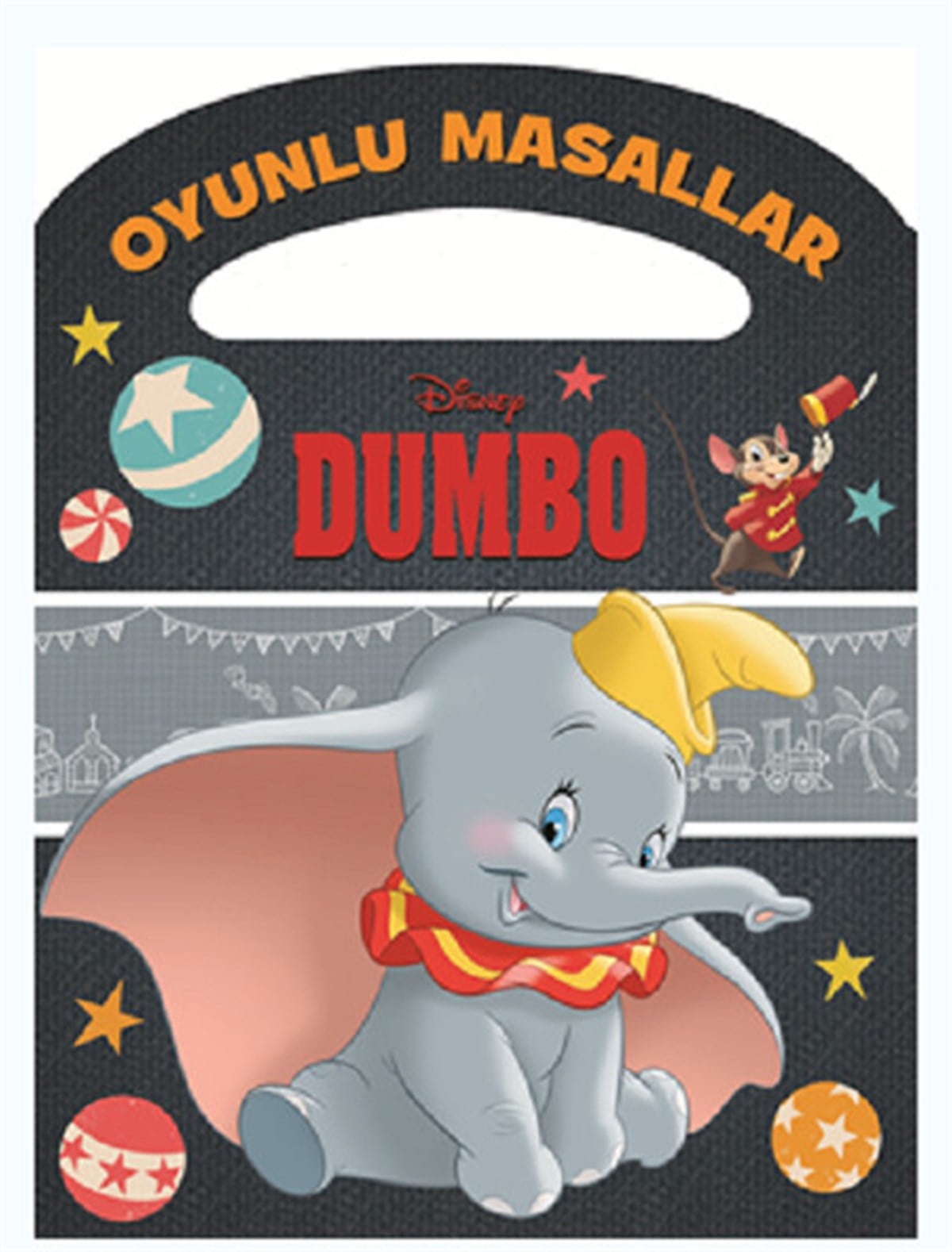 KolektifEgitim Etkinlik KitaplariDisney Dumbo-Oyunlu Masallar