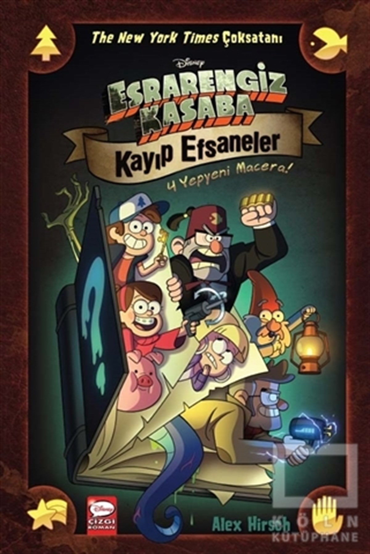 Alex HirschÇocuk Çizgi RomanlarıDisney Esrarengiz Kasaba - Kayıp Efsaneler