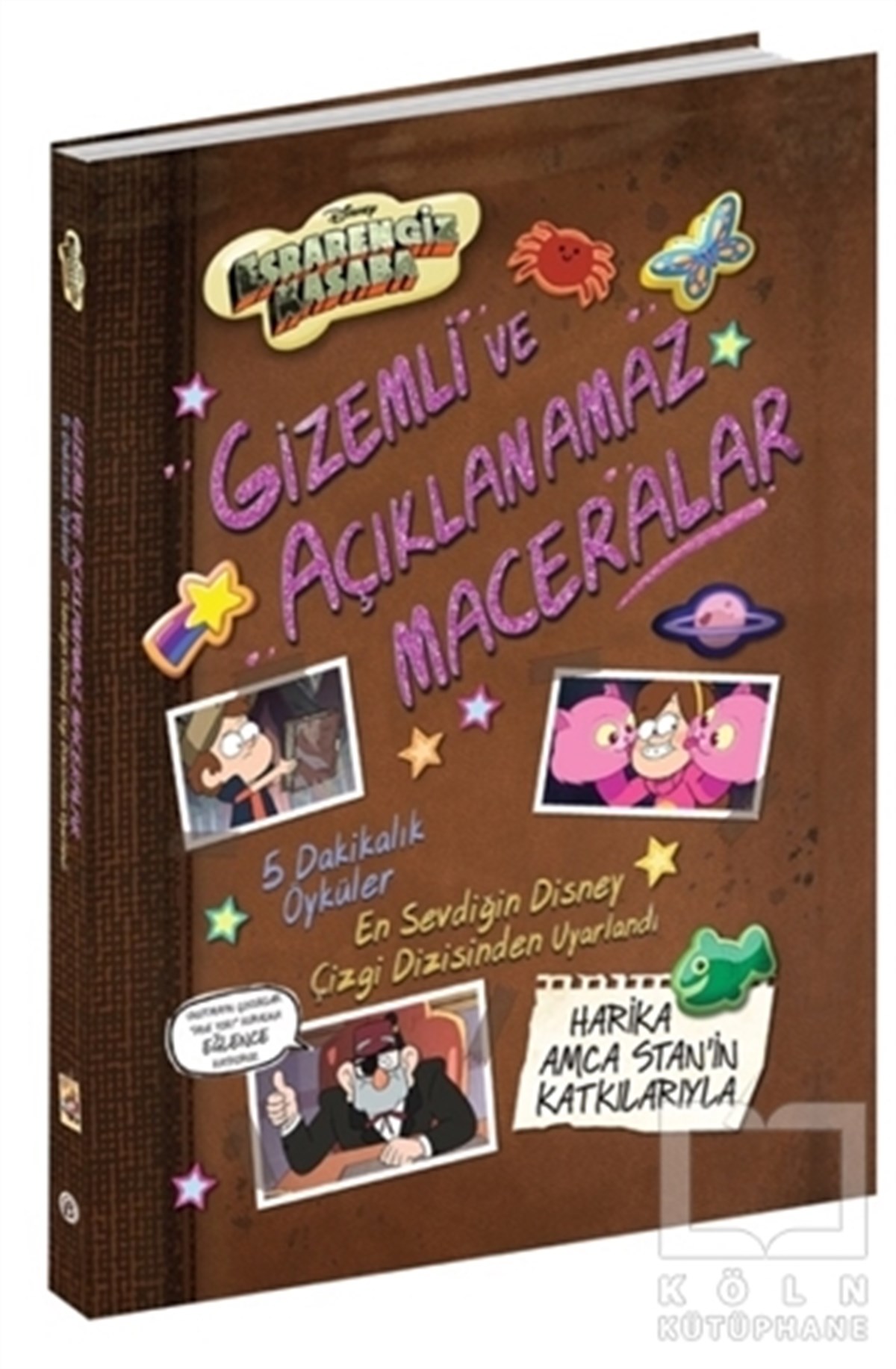 KolektifÇocuk RomanlarıDisney- Esrarengiz Kasaba Gizemli ve Açıklanamaz Maceralar