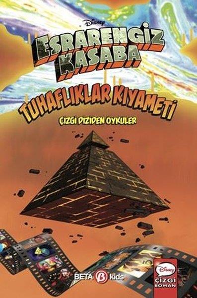 KolektifÇocuk Gençlik RomanlarıDisney Esrarengiz Kasaba - Tuhaflıklar Kıyameti - Çizgi Diziden Öyküler
