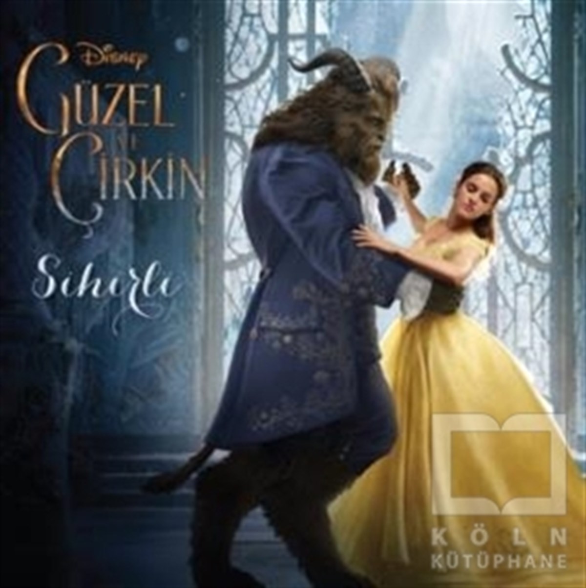 KolektifHikayelerDisney Güzel ve Çirkin Sihirli