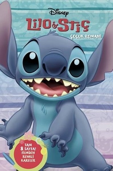 Kiki ThorpeÇocuk Gençlik RomanlarıDisney Lilo ve Stiç - Çocuk Romanı
