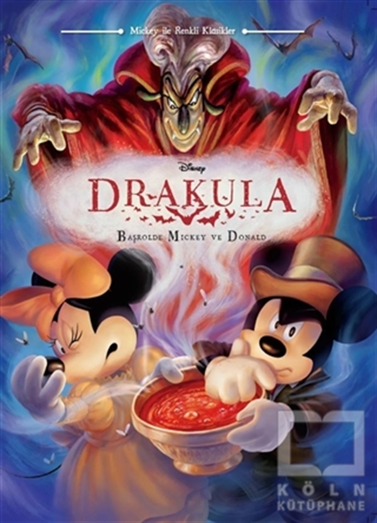 KolektifÇocuk RomanlarıDisney Mickey ile Renkli Klasikler Drakula