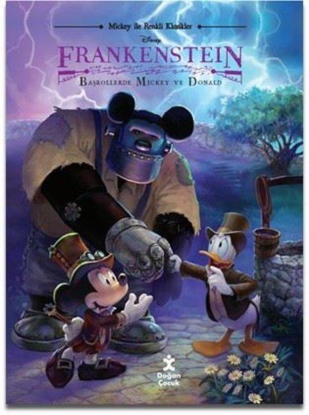KolektifKlasik Çocuk KitaplarıDisney Mickey İle Renkli Klasikler - Frankenstein - Başrollerde Mickey ve Donald
