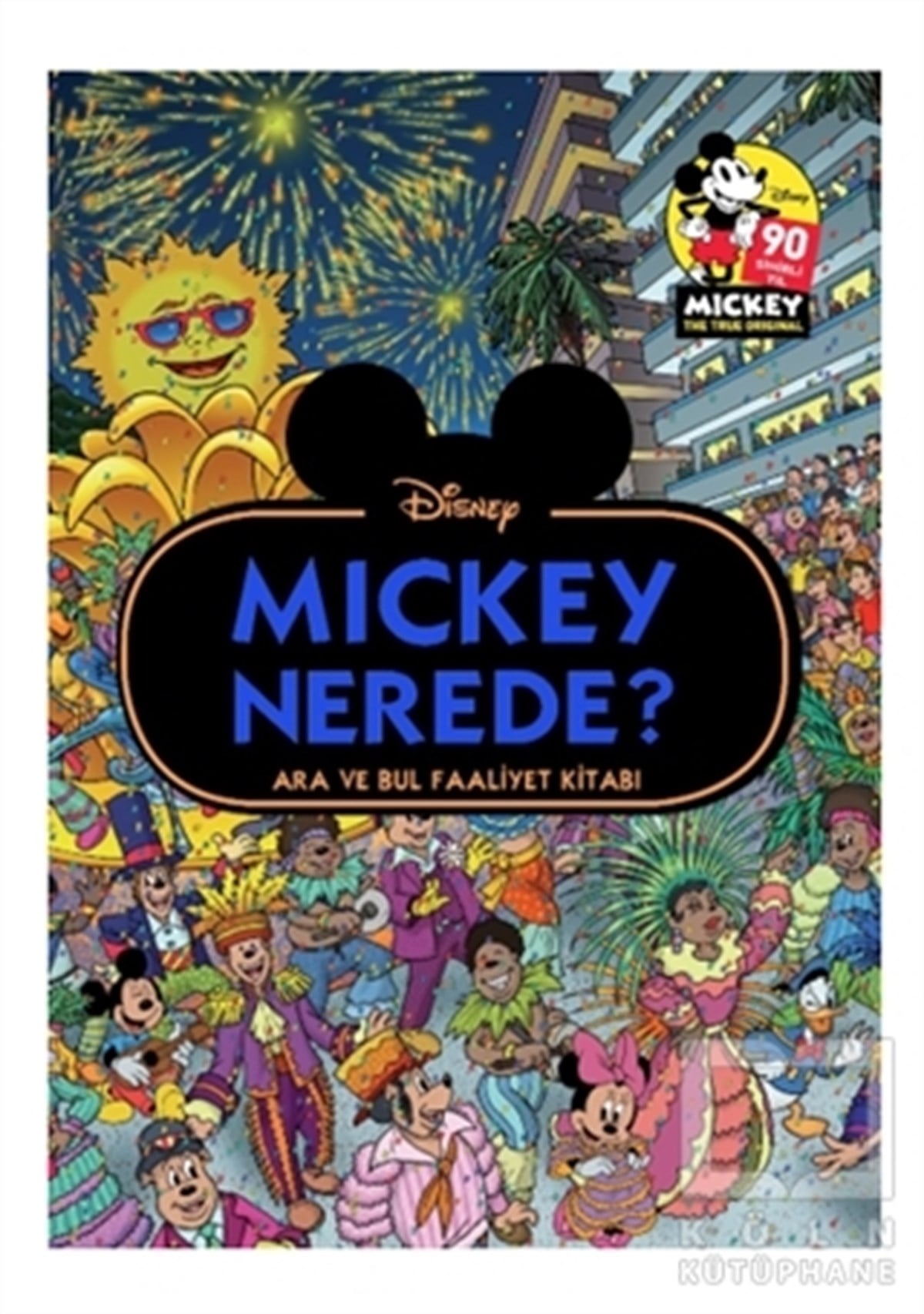 KolektifEtkinlik KitaplarıDisney Mickey Nerede? Ara ve Bul Faaliyet Kitabı