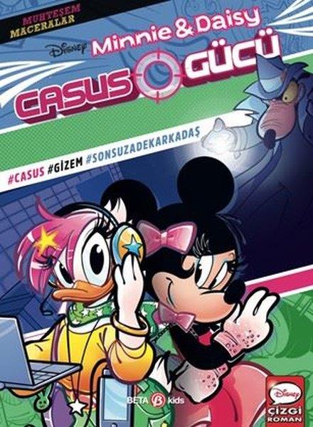 KolektifÇocuk Gençlik RomanlarıDisney Muhteşem Maceralar - Minnie & Daisy - Casus Gücü