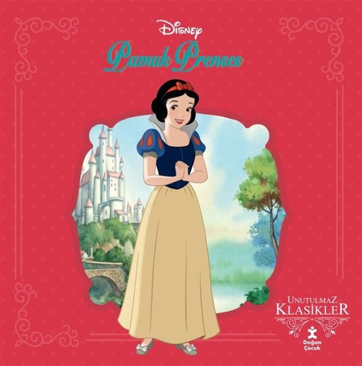 KolektifMasal KitaplarıDisney Pamuk Prenses - Unutulmaz Klasikler