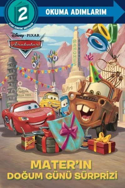 Melissa LagonegroÇocuk Hikaye KitaplarıDisney Pixar Arabalar - Mater'ın Doğum Günü Sürprizi - Disney Okuma Adımlarım 2