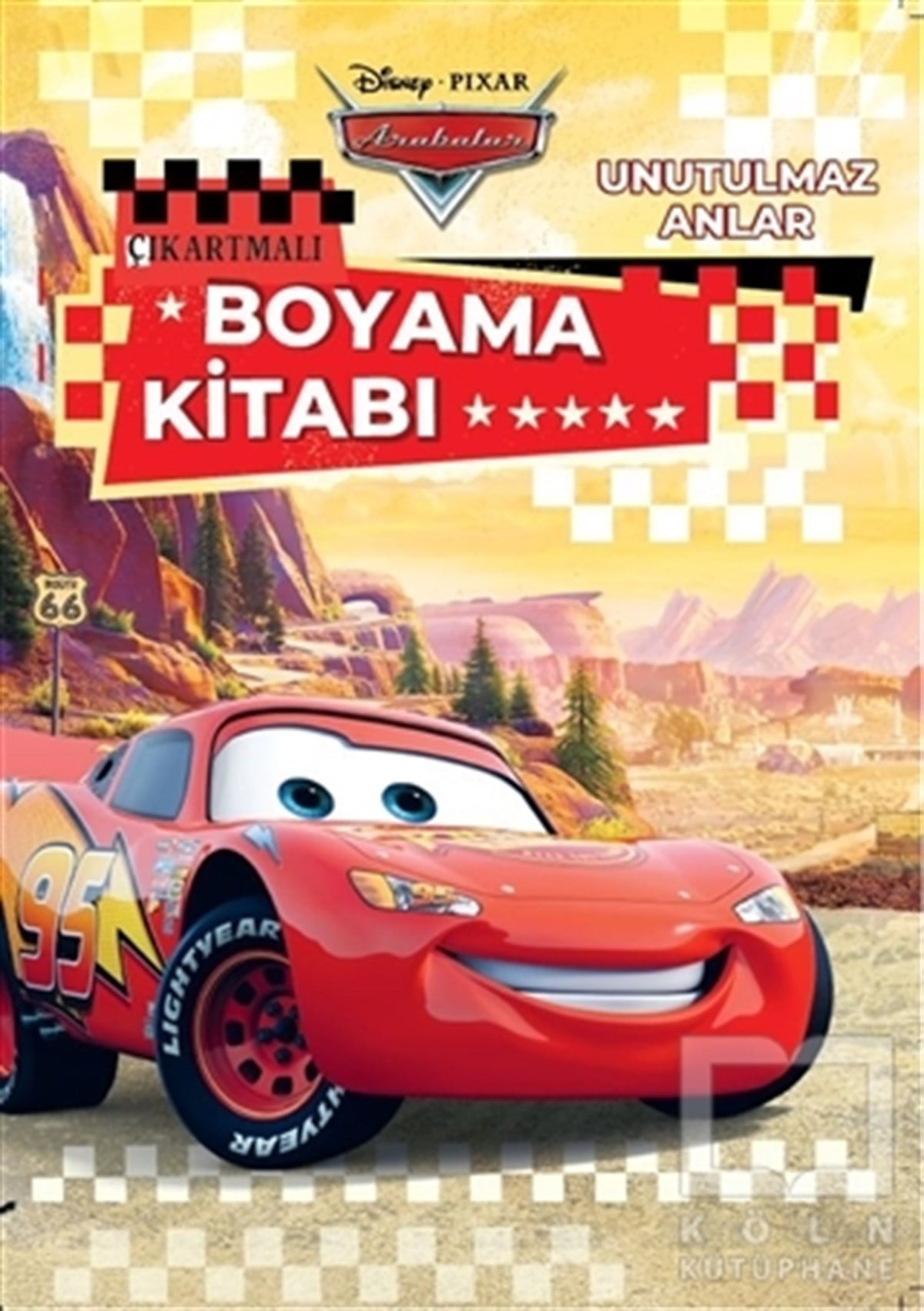 KolektifEtkinlik KitaplarıDisney Pixar Arabalar Unutulmaz Anlar Çıkartmalı Boyama Kitabı
