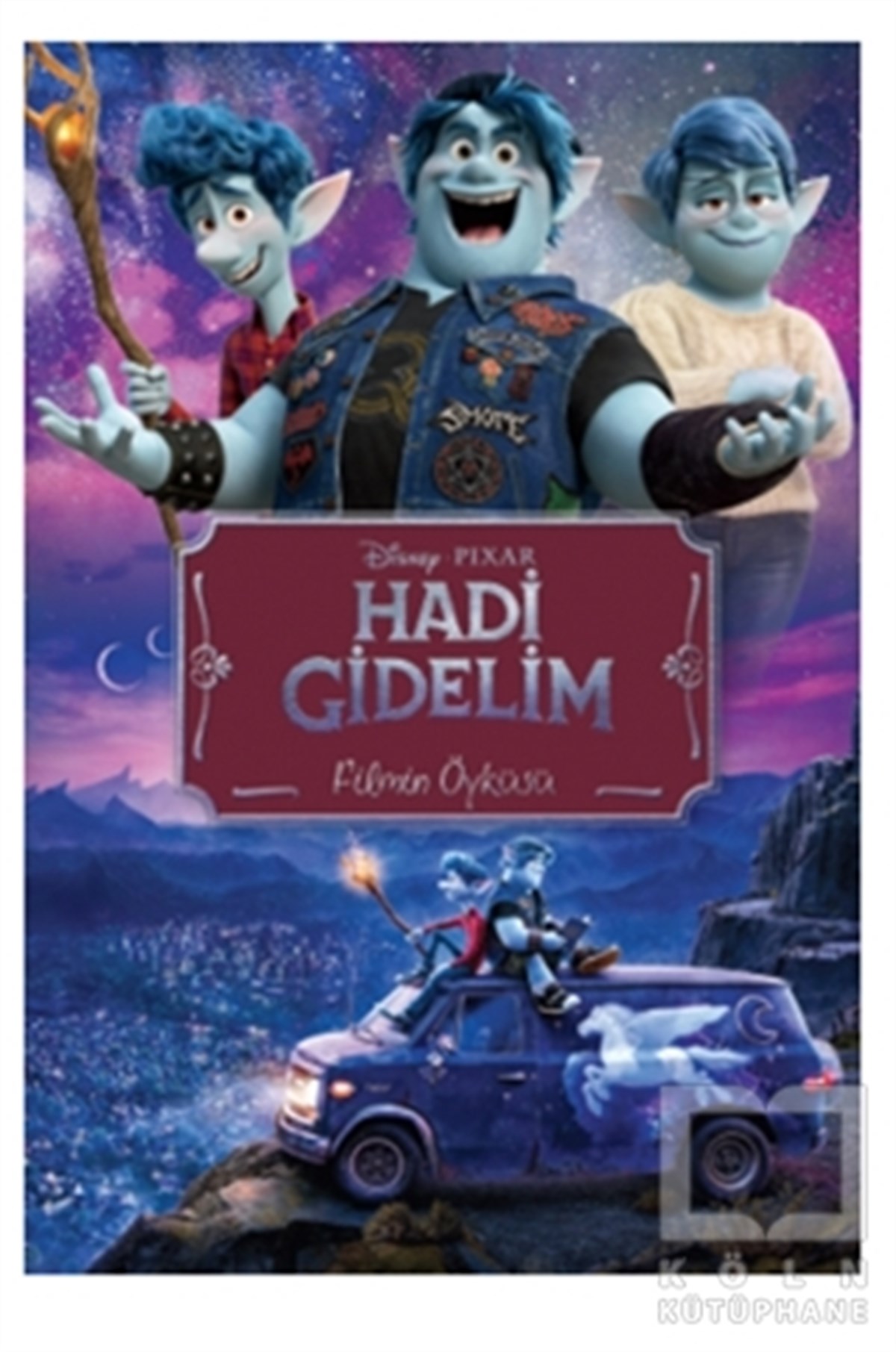 KolektifÇocuk Hikaye KitaplarıDisney Pixar Hadi Gidelim Filmin Öyküsü