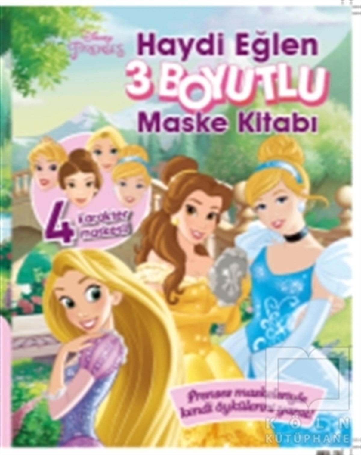 KolektifDiğerDisney Prenses 3 Boyutlu Maske Kitabı - Haydi Eğlen