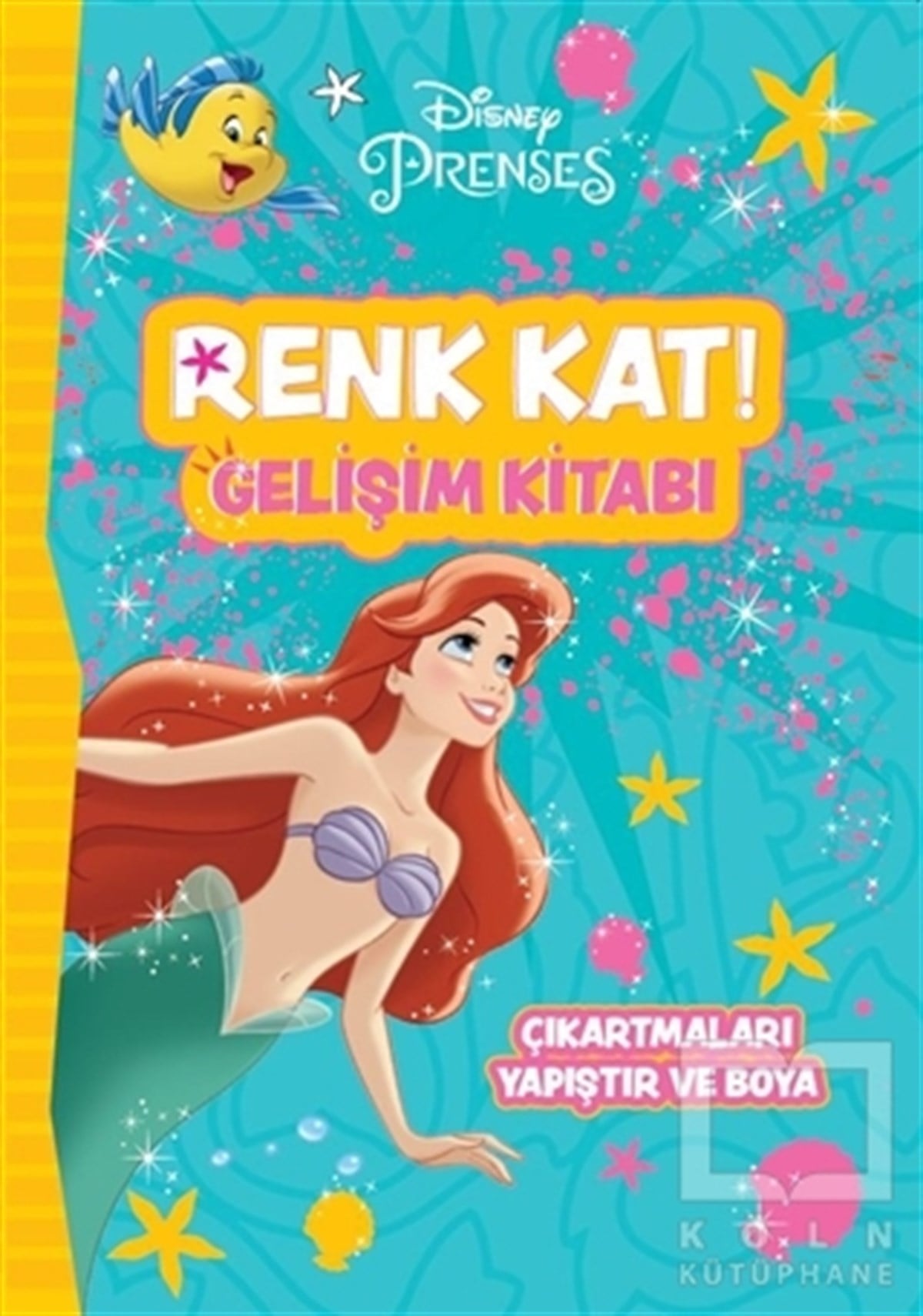 KolektifEtkinlik KitaplarıDisney Prenses Renk Kat! Gelişim Kitabı