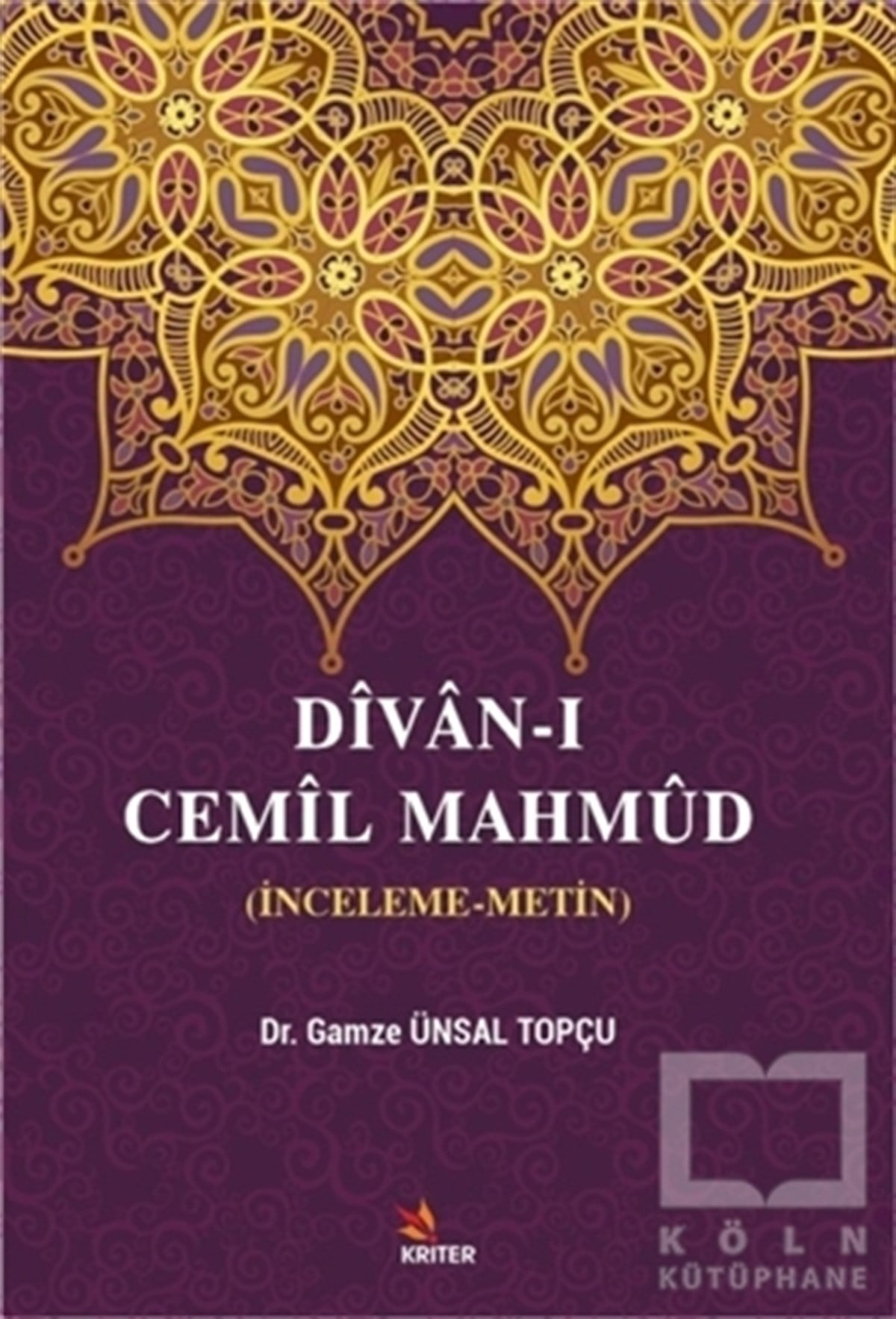 Gamze Ünsal TopçuDivan Edebiyatı KitaplarıDivan-ı Cemil Mahmüd
