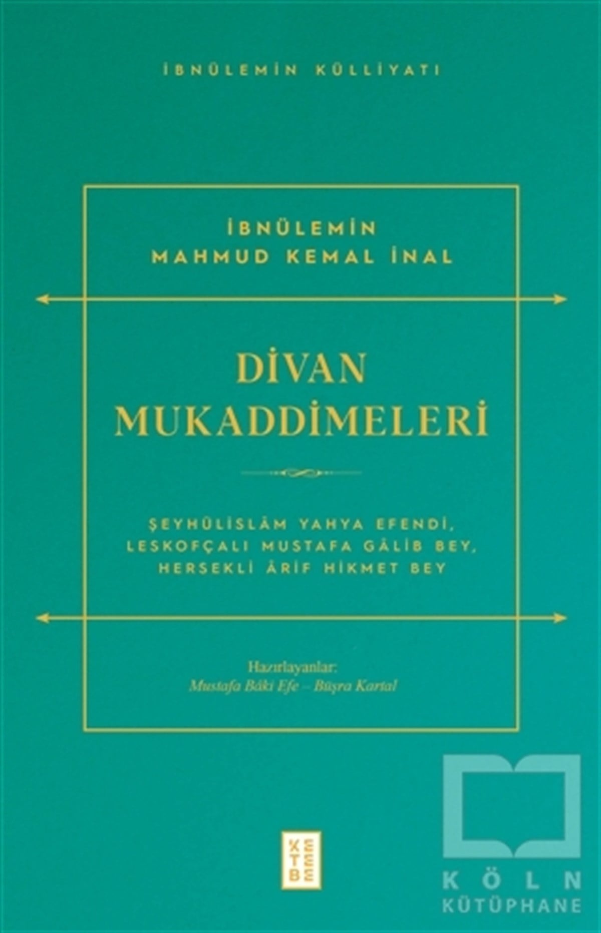 İbnülemin Mahmut Kemal İnalDiğerDivan Mukaddimeleri