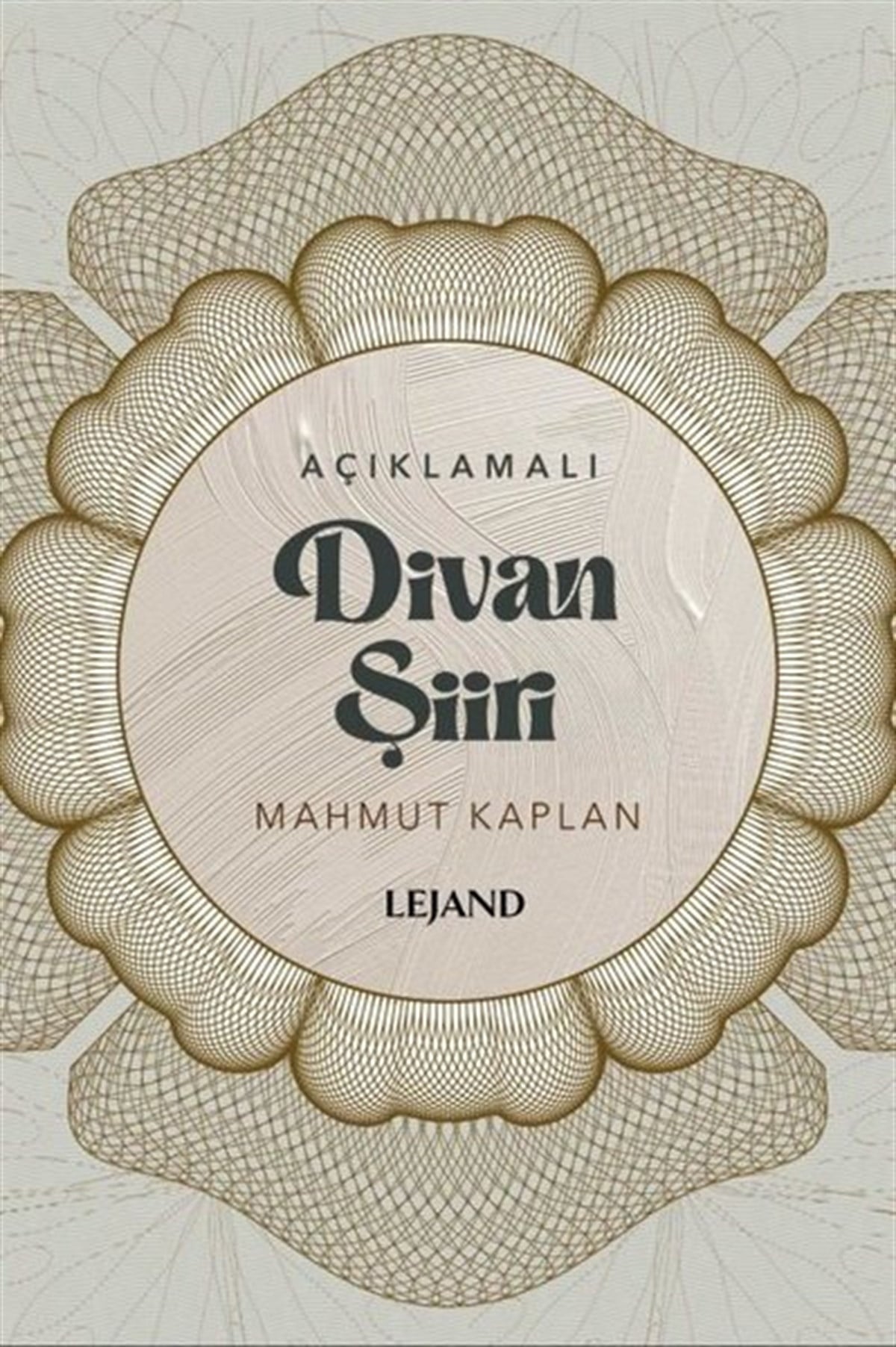 Mahmut KaplanTürk ŞiiriDivan Şiiri - Açıklamalı