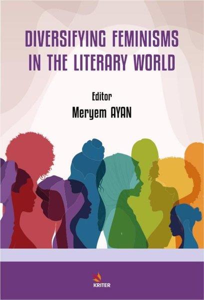 KolektifPolitics and Current AffairsDiversifying Feminisms in The Literary World