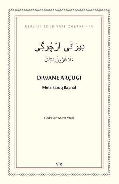 Mela Faruq BaynalKürtçeDiwane Arçugi