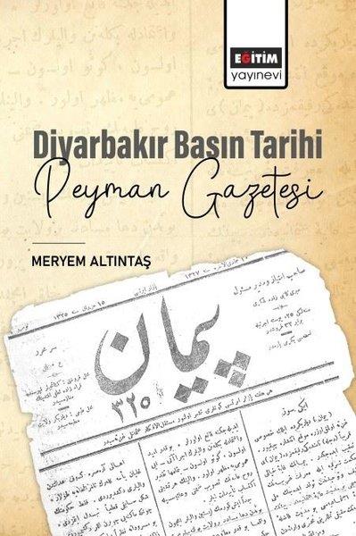 Meryem AltıntaşDigerDiyarbakır Basın Tarihi - Peyman Gazetesi
