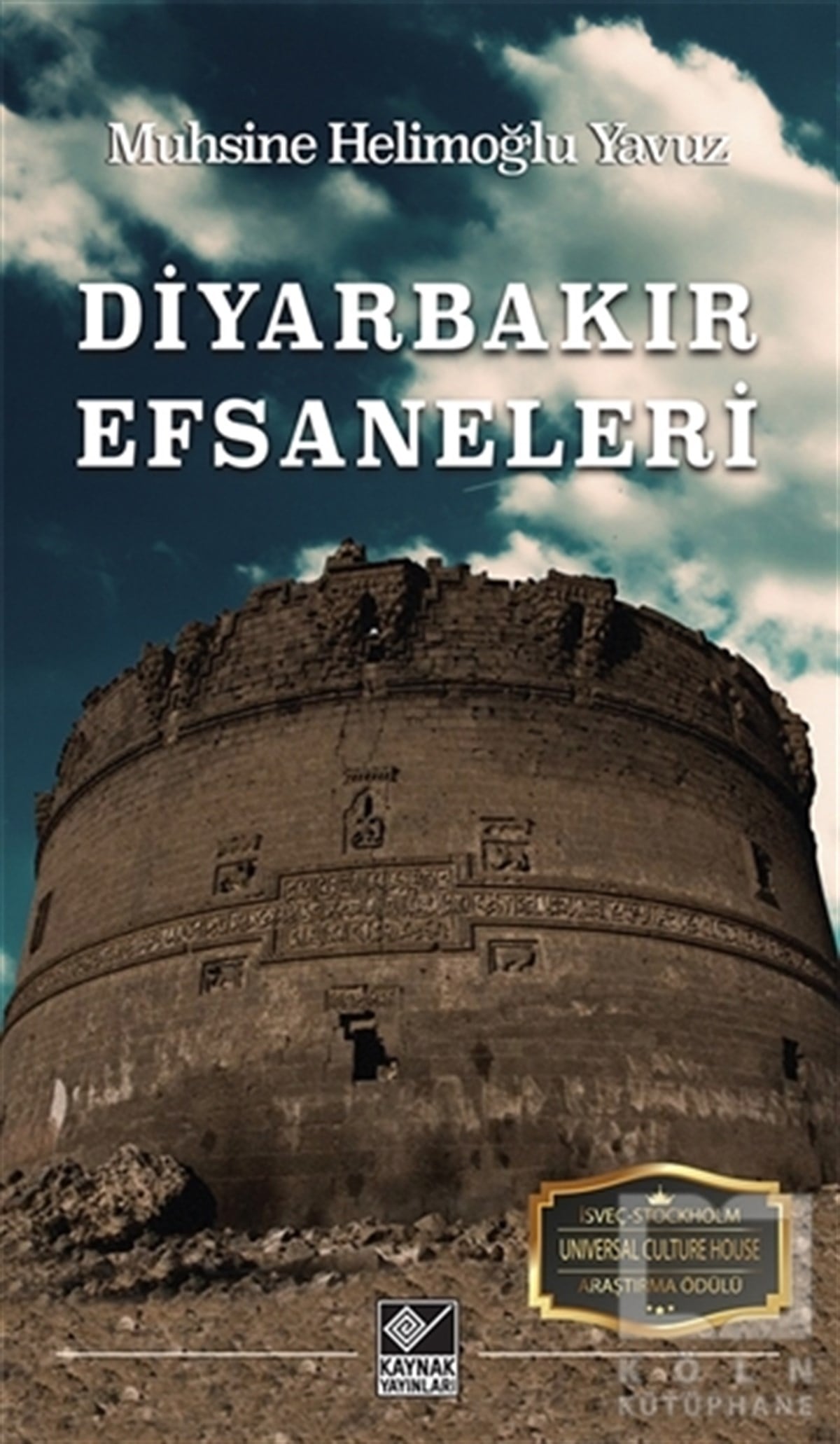 Muhsine Helimoğlu YavuzAraştırma - İncelemeDiyarbakır Efsaneleri