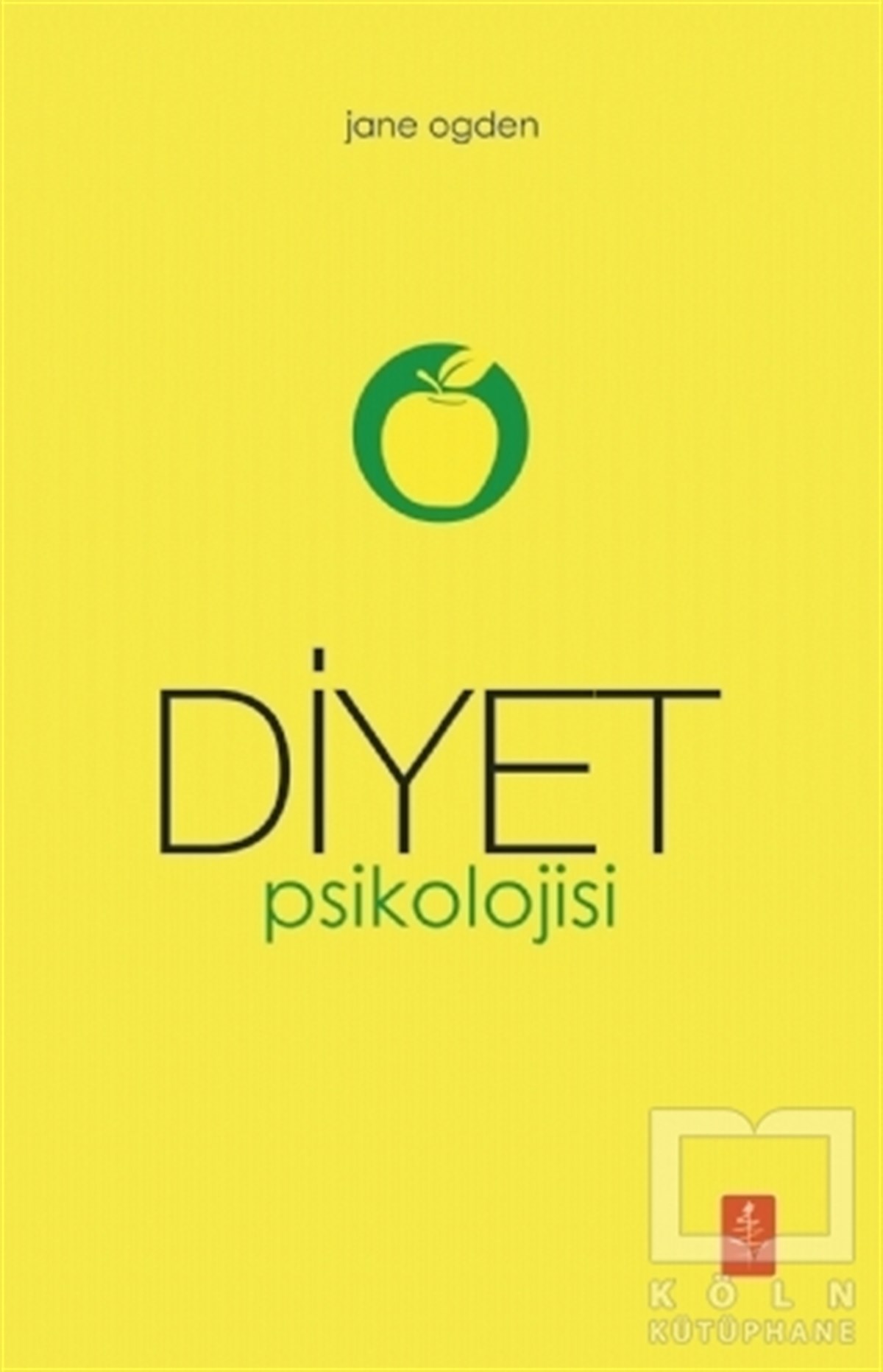 Jane OgdenBeslenme Kitapları & Diyet KitaplarıDiyet Psikolojisi