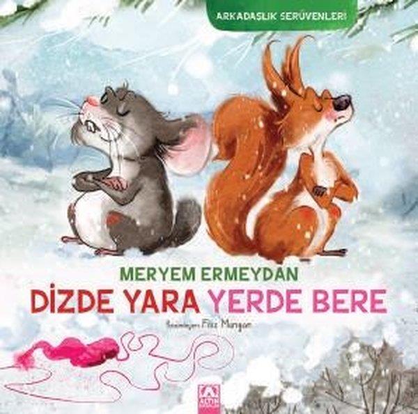 Meryem ErmeydanEgitim Etkinlik KitaplariDizde Yara Yerde Bere