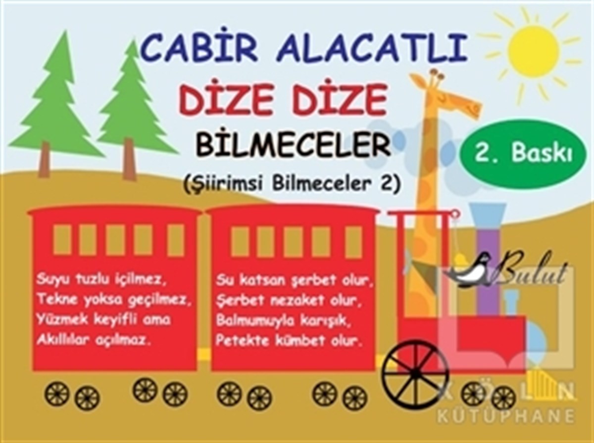 Cabir AlacatlıBilmece, BulmacaDize Dize Bilmeceler