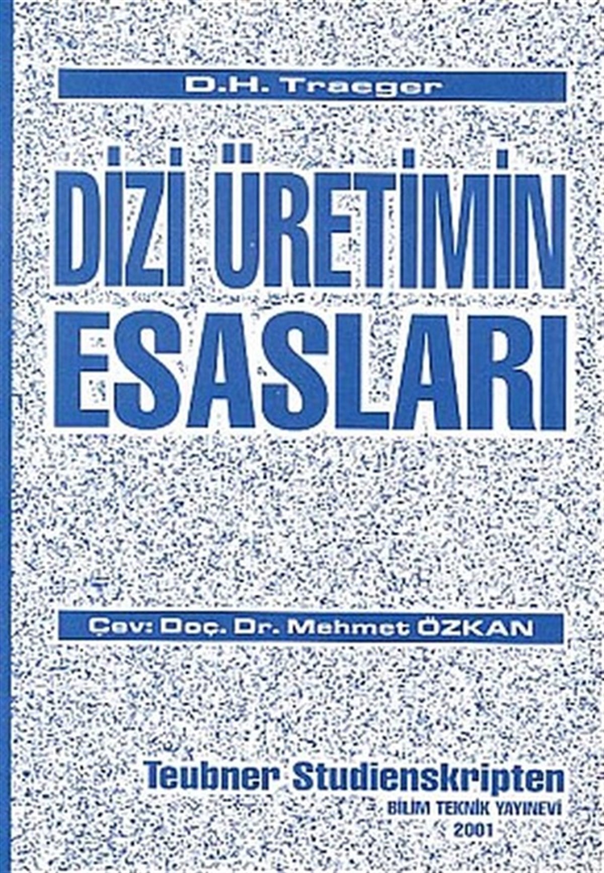 D. H. TraegerMaliye/MuhasebeDizi Üretimin Esasları