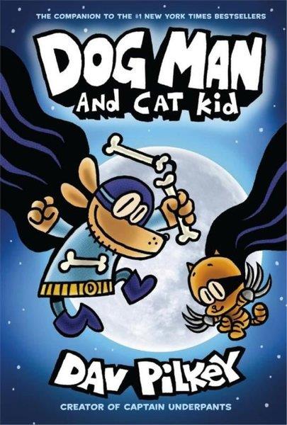 Dav PilkeyChildrenDog Man 4: Dog Man and Cat Kid
