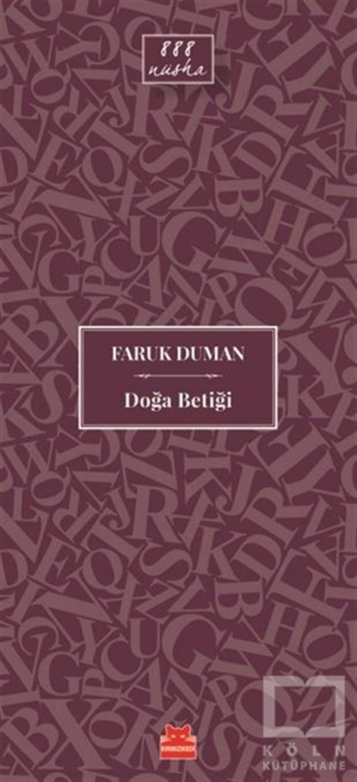 Faruk DumanÖyküDoğa Betiği