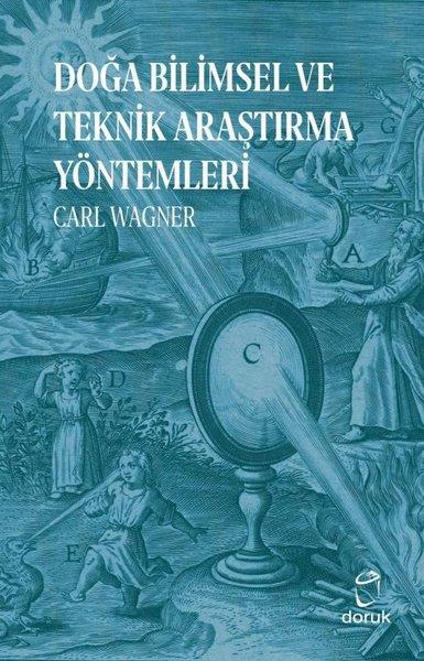 Carl WagnerPopüler Bilim KitaplarıDoğa Bilimsel ve Teknik Araştırma Yöntemleri
