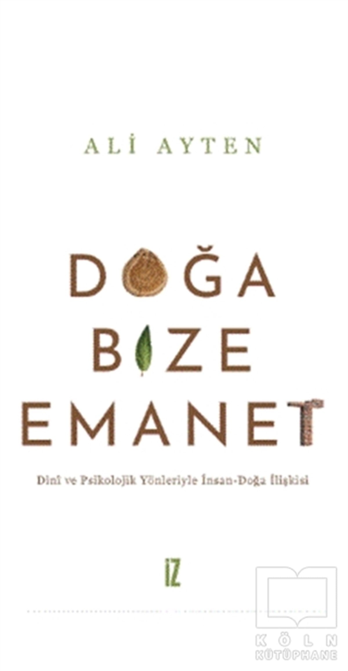 Ali AytenGenel Psikoloji KitaplarıDoğa Bize Emanet