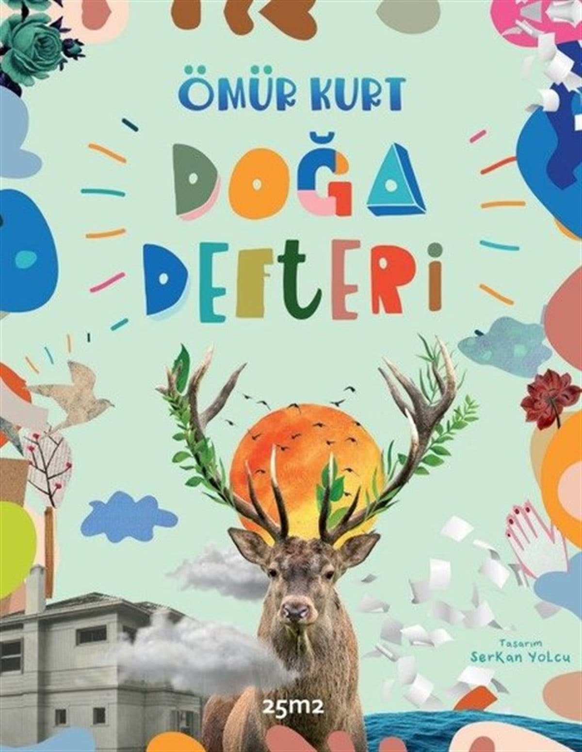 Ömür KurtEtkinlik KitaplarıDoğa Defteri