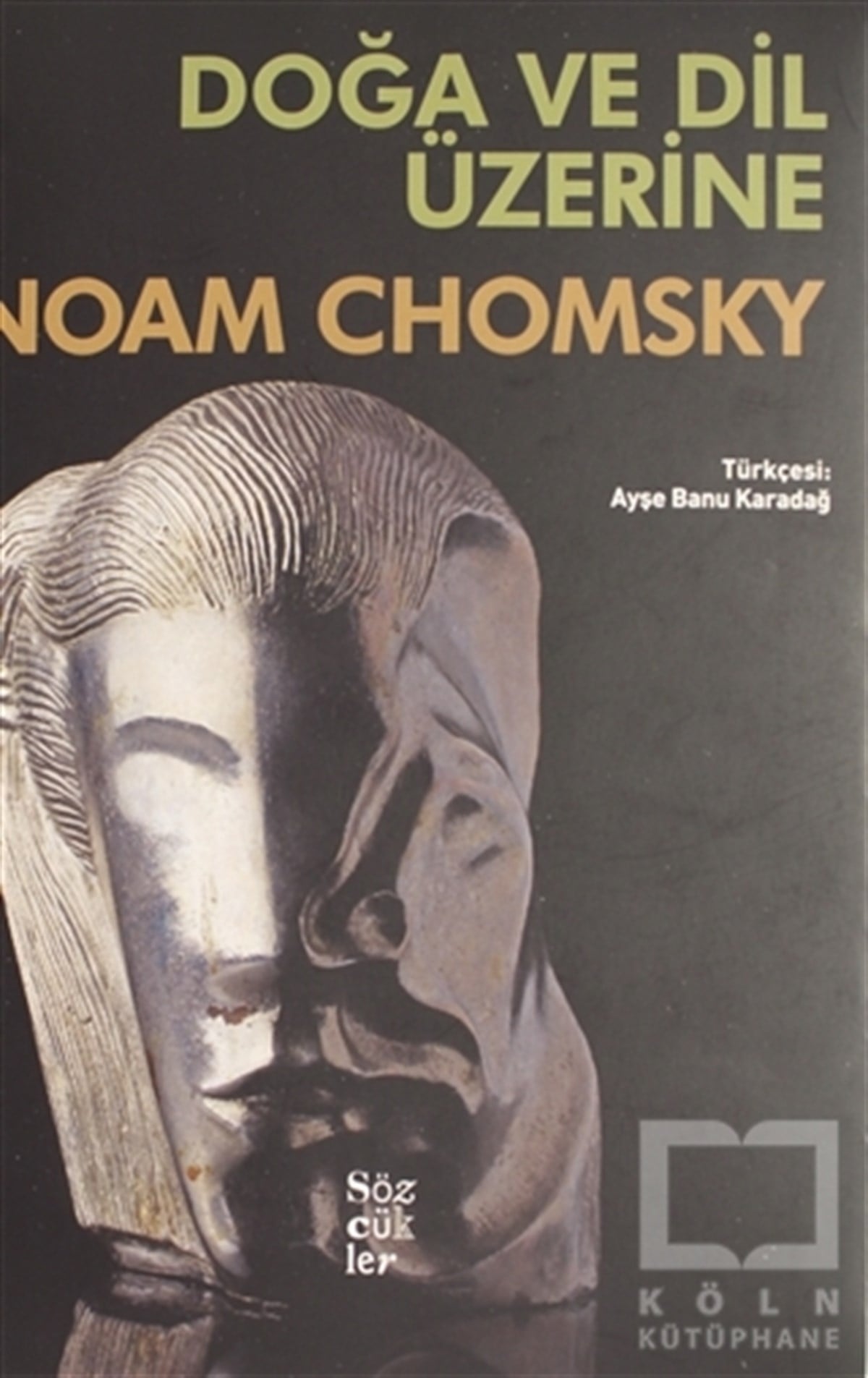 Noam ChomskyDiğerDoğa ve Dil Üzerine