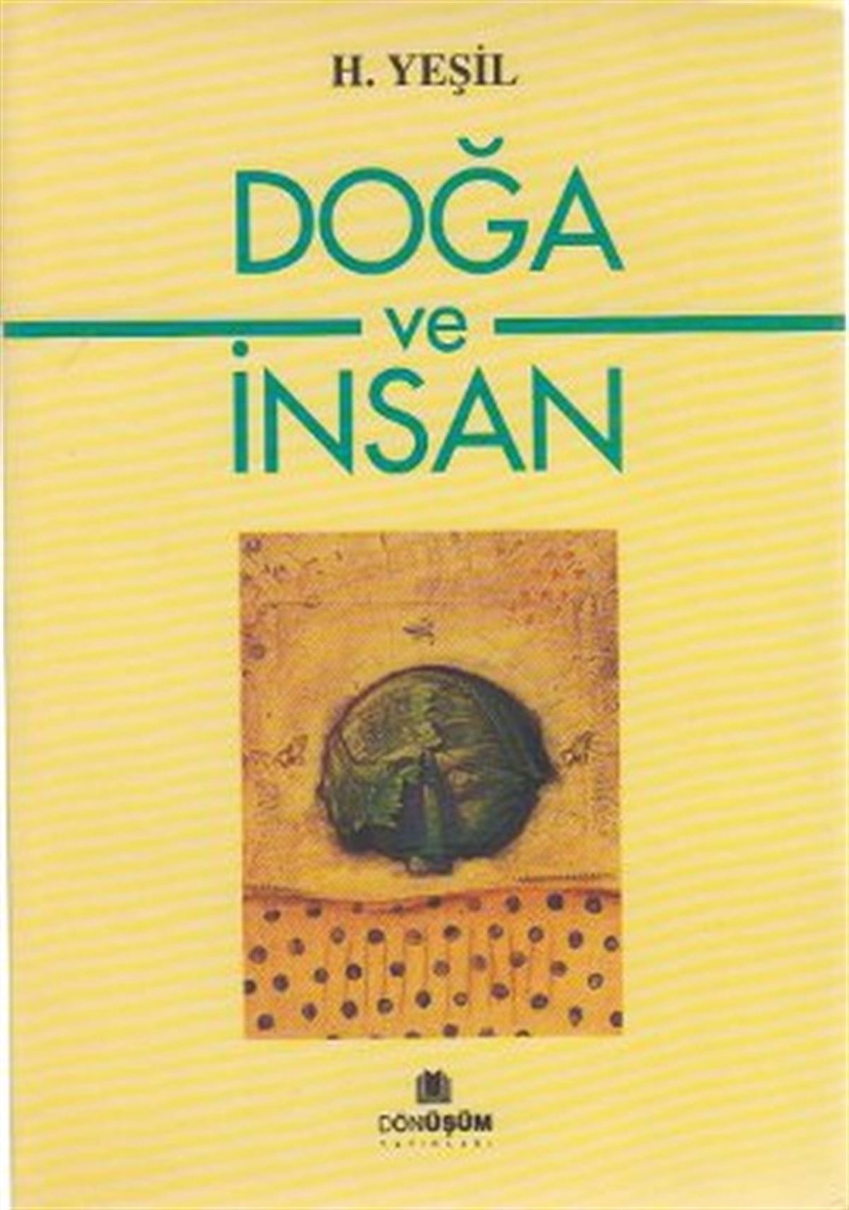H. YeşilSosyoloji KitaplarıDoğa ve İnsan