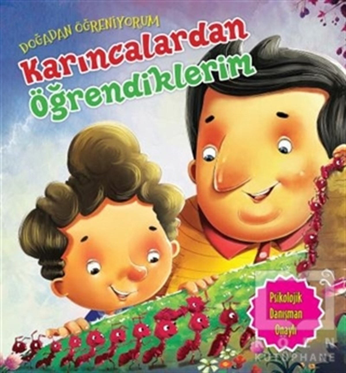 KolektifHikayelerDoğadan Öğreniyorum - Karıncalardan Öğrendiklerim
