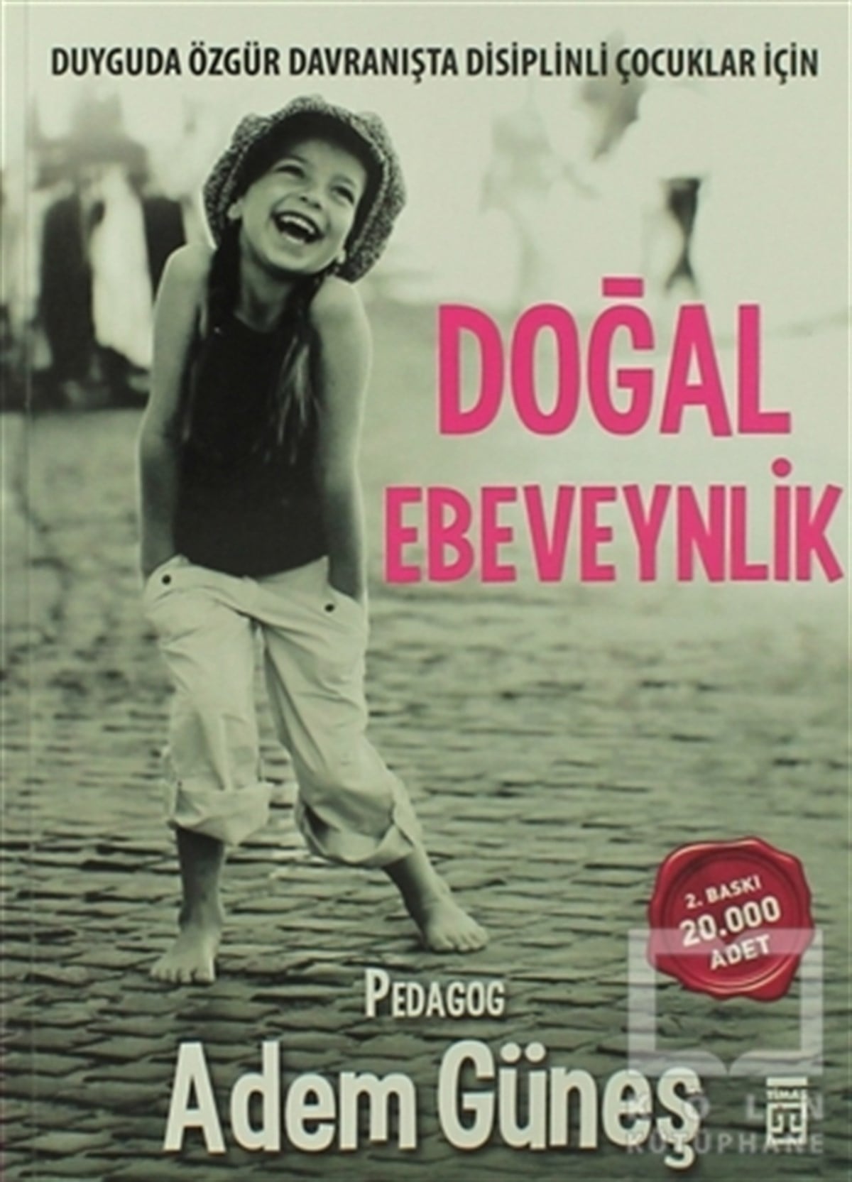 Adem GüneşEbeveyn KitaplarıDoğal Ebeveynlik