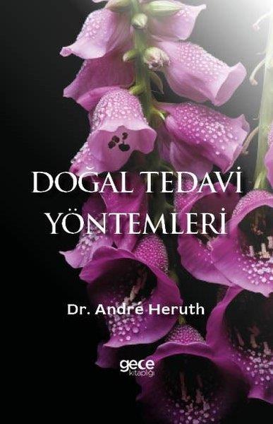 Andre HeruthGenel Sağlık KitaplarıDoğal Tedavi Yöntemleri